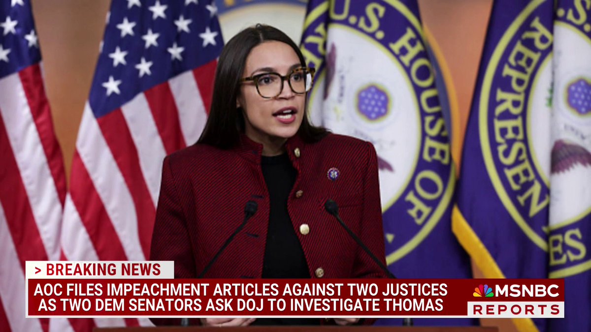 BREAKING: Rep. Alexandria Ocasio-Cortez has filed articles of impeachment against U.S. Supreme Court Justices Clarence Thomas and Samuel Alito