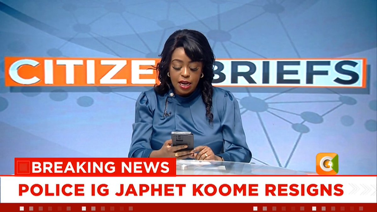 BREAKING: Inspector General of Police Japhet Koome resigns #CitizenBriefs Lillian Nzisa Muli