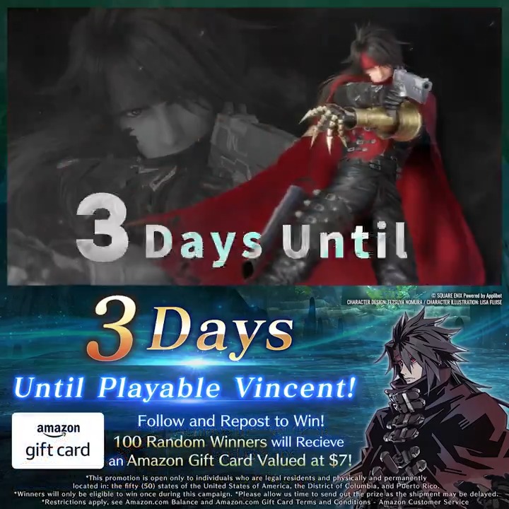 Introducing a New Character! Only 3 more days until #Vincent becomes playable! Follow and repost to be one of 100 people to win a 7.00 USD Amazon gift! Defeat strong enemies by using the powerful LB! Deadline: Jul. 16 1:59 AM Official rules: #FF7EC