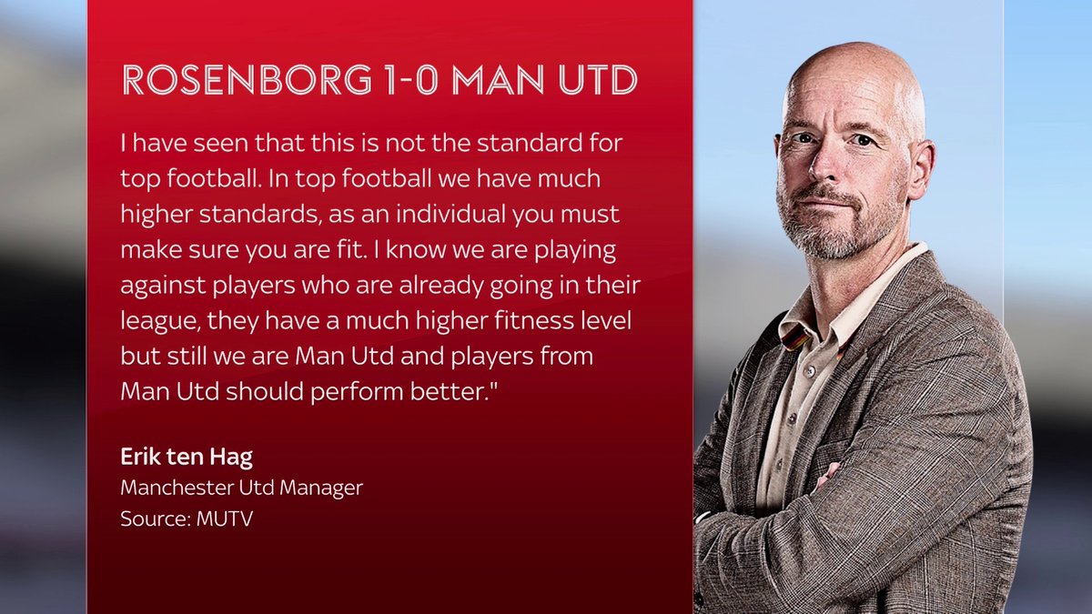 🗣️ "By far not good enough" Erik ten Hag was left unimpressed by Manchester United's players in their pre-season loss to Rosenborg 🔴