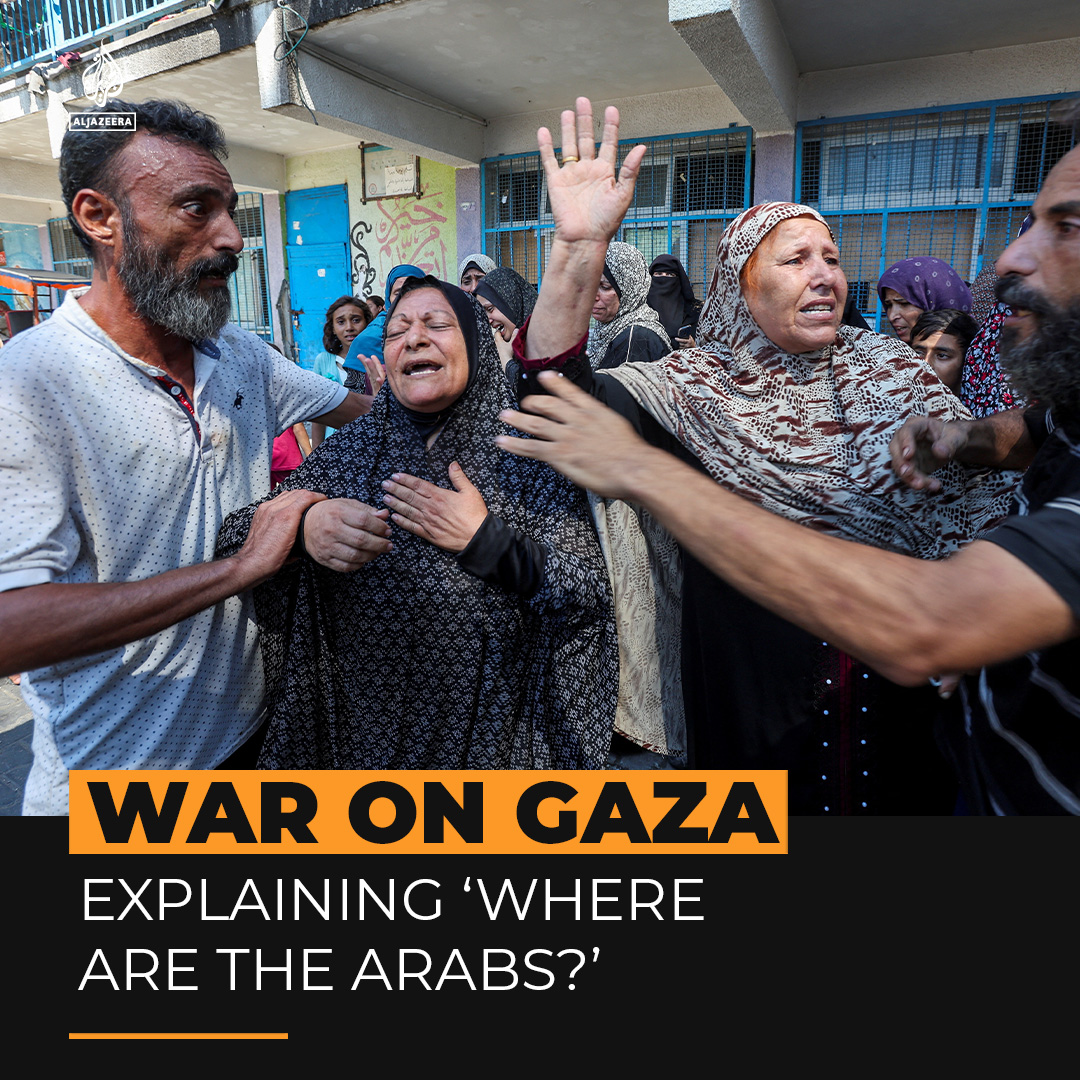 Since Israel began its war on Gaza, Palestinians have repeatedly been seen in videos asking ''Where are the Arabs?'' Here’s why.