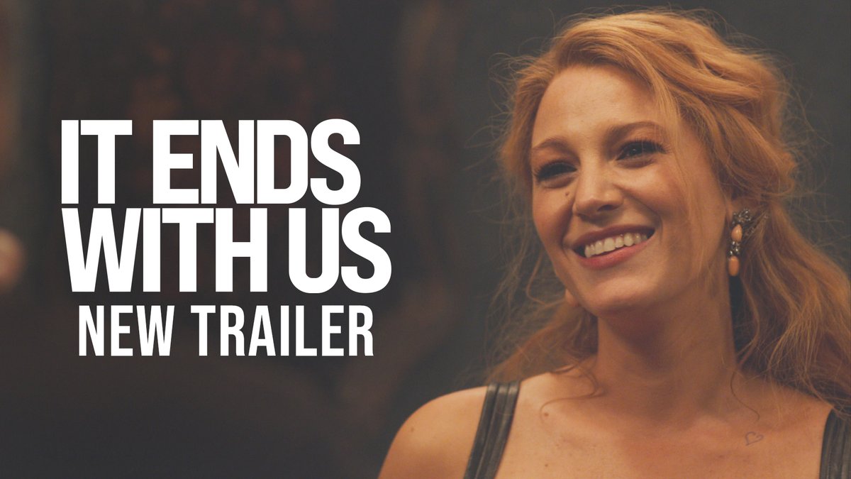New trailer for ‘IT ENDS WITH US’ starring Blake Lively, featuring ‘Strangers’ by Ethel Cain.
