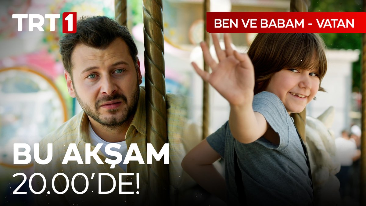 "Bu gece, önce vatan!" 🇹🇷 TV filmi "Ben ve Babam - Vatan" bugün saat 20.00’de TRT 1’de. #BenveBabamVatan