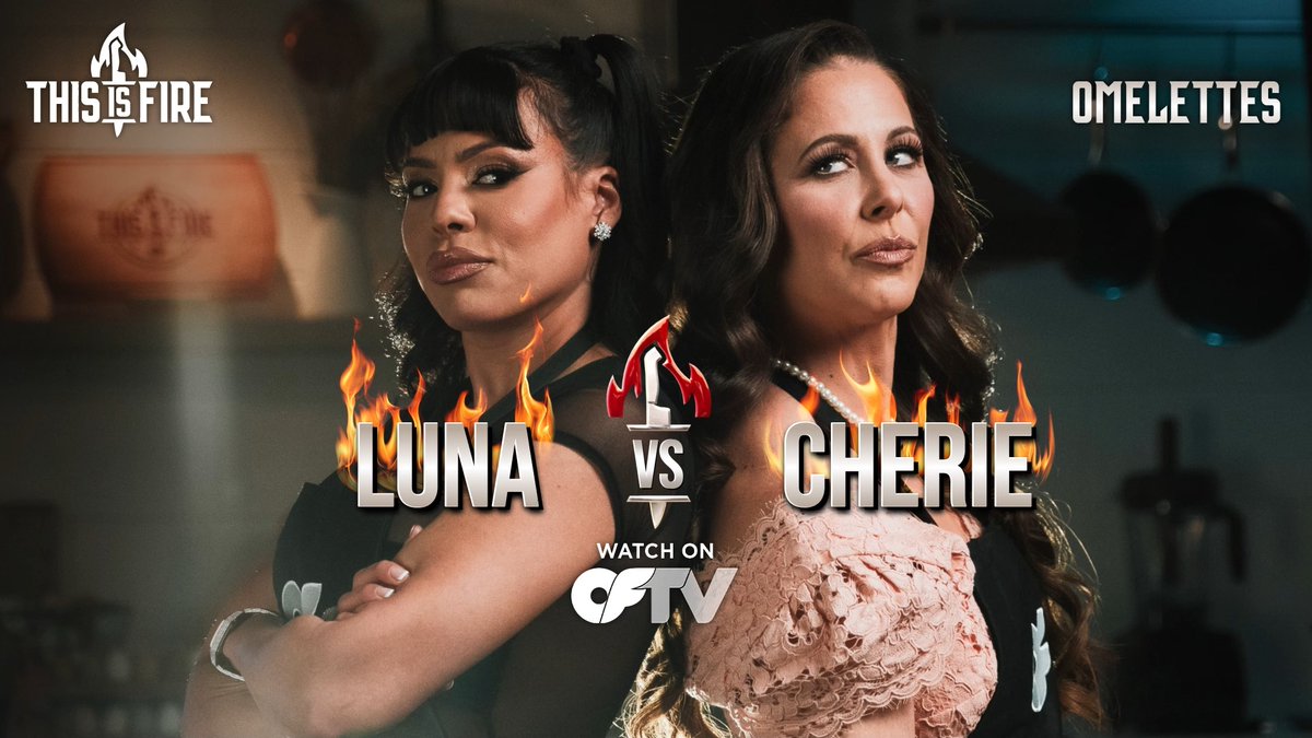 🔥 @CuteLunaStar and Cherie DeVille are kicking off a brand new season of #ThisIsFire! Who's mixing up the winning omelette? Find out now! 📺