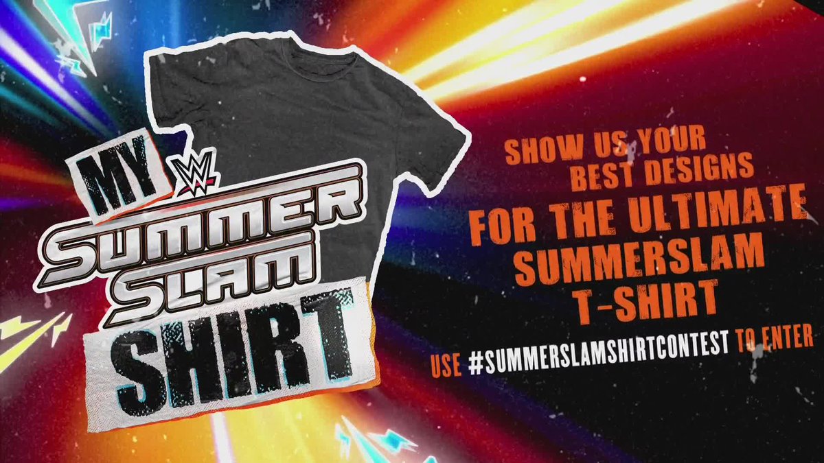 Submit your design for the Ultimate #SummerSlam T-Shirt using the hashtag #SummerSlamShirtContest The winning design gets you two FRONT ROW seats to #SummerSlam + #SmackDown in Cleveland plus airfare, accommodations AND your shirt on-sale at WWE SummerSlam!