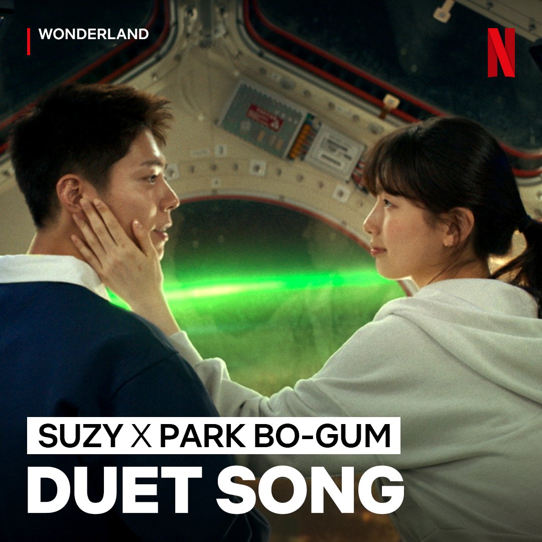 just two stars shining in outer space #Wonderland is coming tomorrow, only on #Netflix! #Suzy #ParkBogum