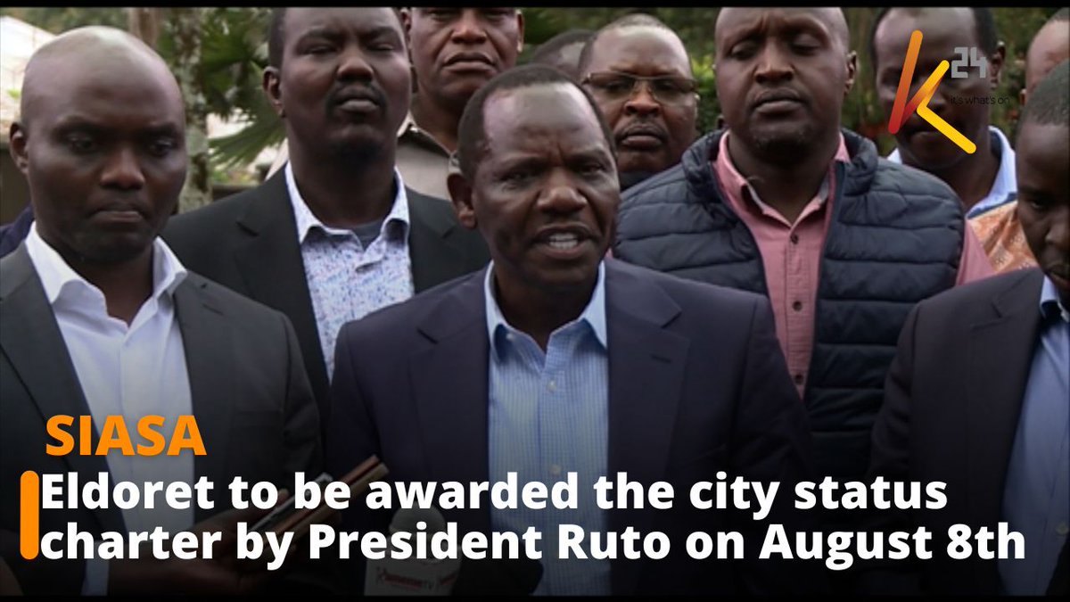Eldoret to be awarded the city status charter by President Ruto on August 8th.