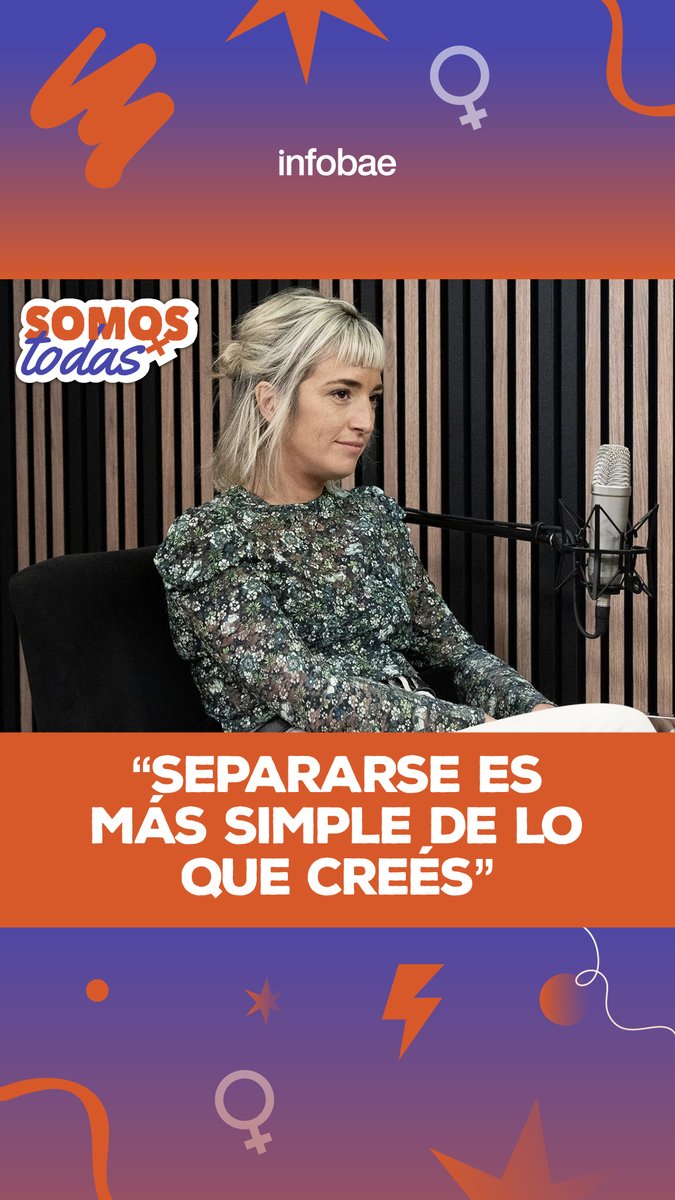 Bernardita Siutti: "Separarse es más simple de lo que creés". Mirá la entrevista de Somos Todas acá