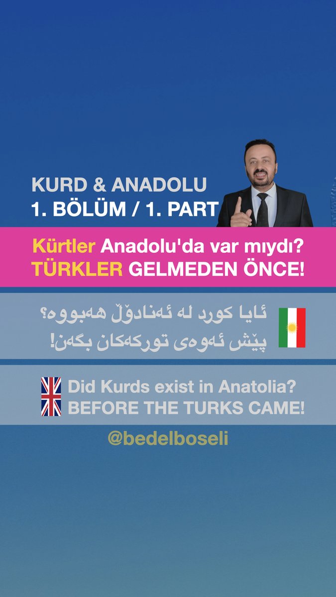 1. Bölüm: Kürtler Anadolu’da var mıydı, Türkler gelmeden önce? Cevabı şudur: