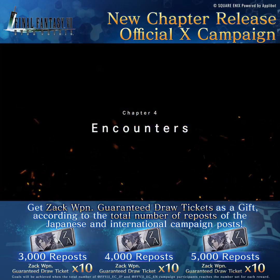 New Chapter Release Gift Campaign! According to the total number of reposts of this post and the post on FFVIIエバークライシス | FF7EC, we're giving out a Zack Wpn. Guaranteed Draw Ticket as a gift! We hope you participate! Deadline: Aug. 13 7:59 PM PDT #FF7EC #FF7EverCrisis