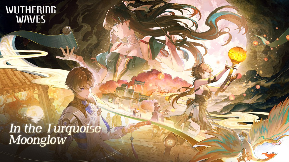 Wuthering Waves Version 1.2 Trailer | In the Turquoise Moonglow The fulfilled wishes bring warmth and comfort to be shared by many more. #WutheringWaves