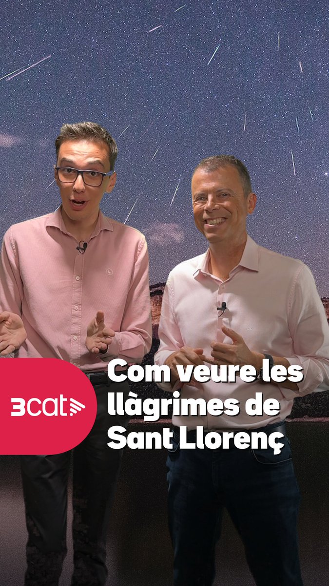 🌠 💫✨️ Aquest any sí que podrem veure les Llàgrimes de Sant Llorenç! El millor moment serà la nit del 12 al 13 d’agost, en què cauran 100 meteors per hora #ElTemps3Cat
