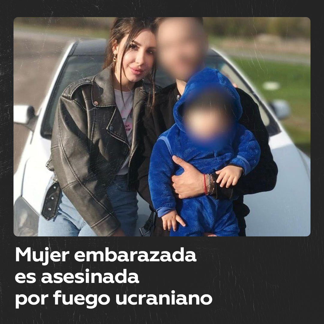 Mujer embarazada es asesinada por fuego ucraniano Una mujer embarazada fue asesinada por soldados ucranianos durante el intento de huida de una familia en la provincia rusa de Kursk. La tragedia ocurrió durante una incursión el 6 de agosto.