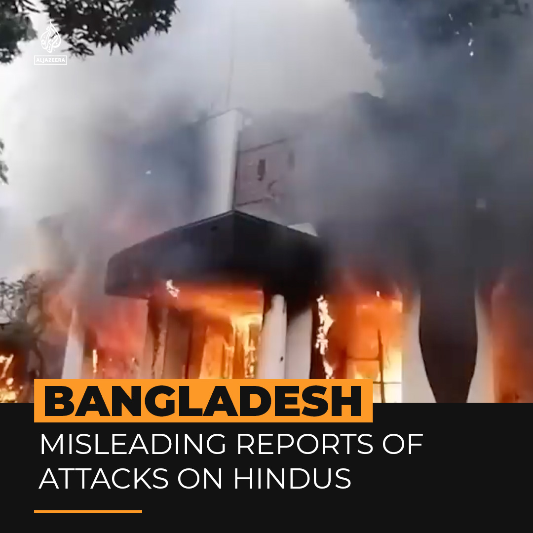 Several Indian media outlets have circulated videos claiming that Hindus are being targeted by ‘Islamist forces’ in Bangladesh. Analysts say that while there have been attacks on minorities during the political unrest, the media is exaggerating the scale.