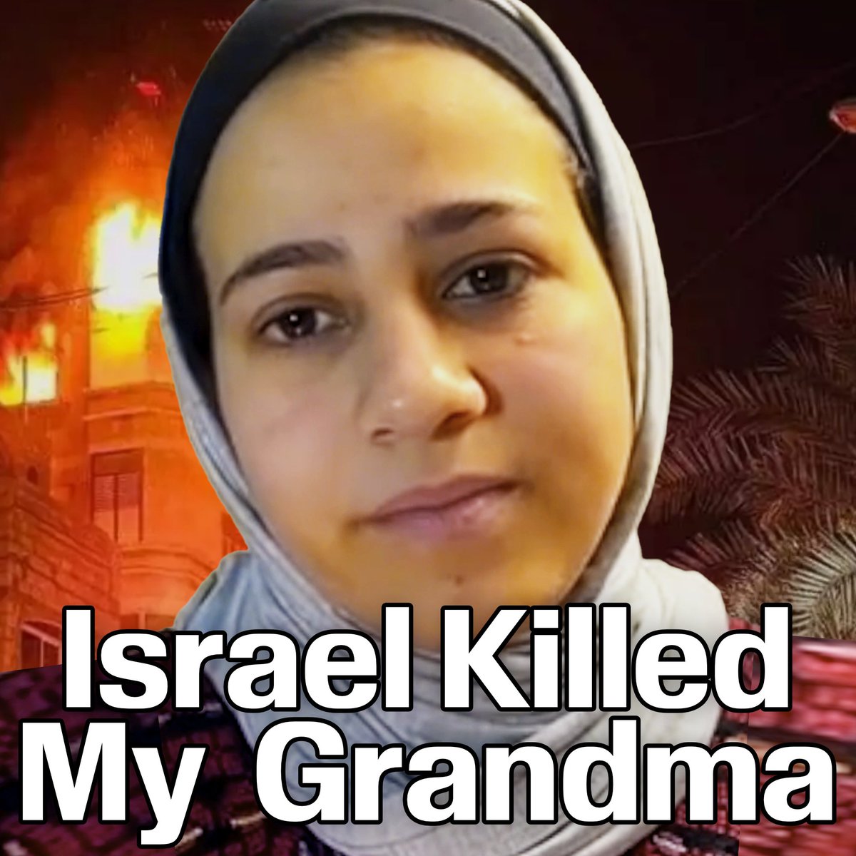 📽️ Israel Killed My Grandma! | Mariam Al Khateeb