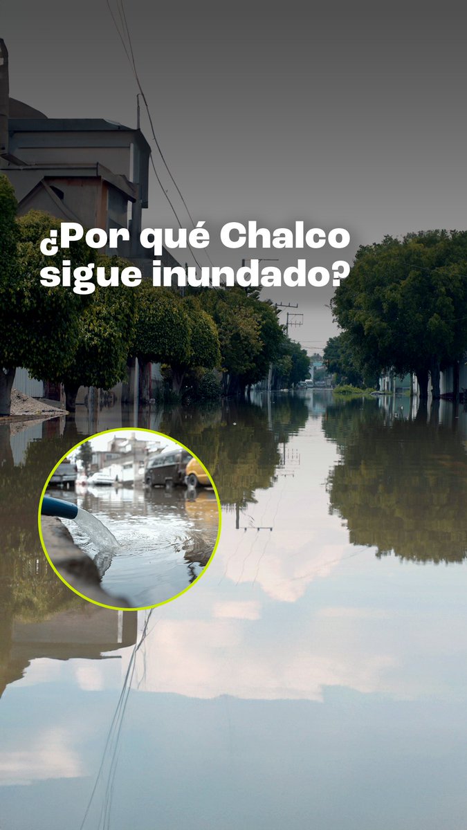 Ya van 14 días y en #Chalco siguen bajo aguas negras pero ¿Por qué el problema continúa? Fuimos a averiguarlo.