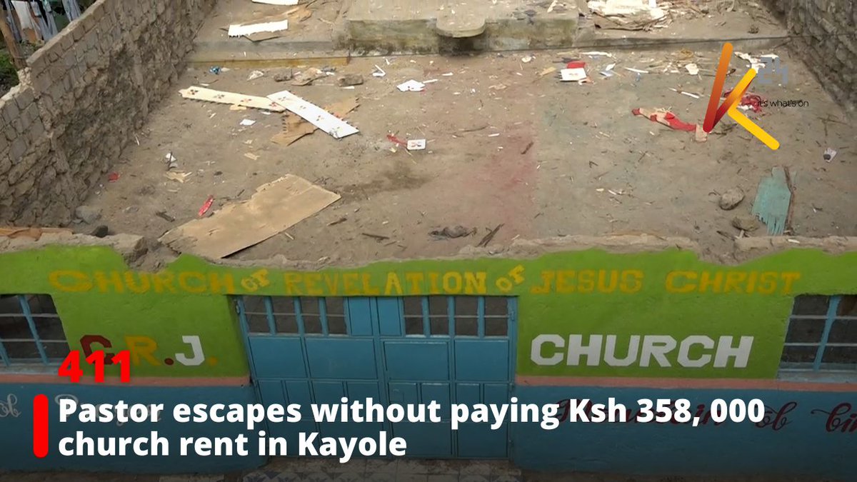 Pastor escapes without paying Ksh 358, 000 church rent in Kayole