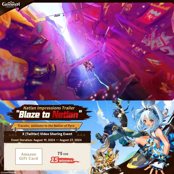 #GenshinImpact Natlan Impressions Trailer - "Blaze to Natlan" X (Twitter) Video Sharing Event #GenshinNatlan How to Participate: ① Follow Genshin Impact ② Retweet this post with the hashtag #BlazetoNatlan YouTube: Details: