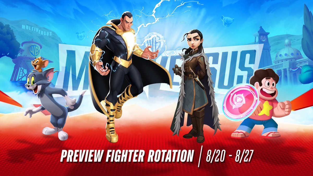 Bringing you the best from across the Seven Kingdoms and beyond! Arya, Black Adam, Tom &amp; Jerry or Steven are all on deck in this week’s preview rotation! #MultiVersus