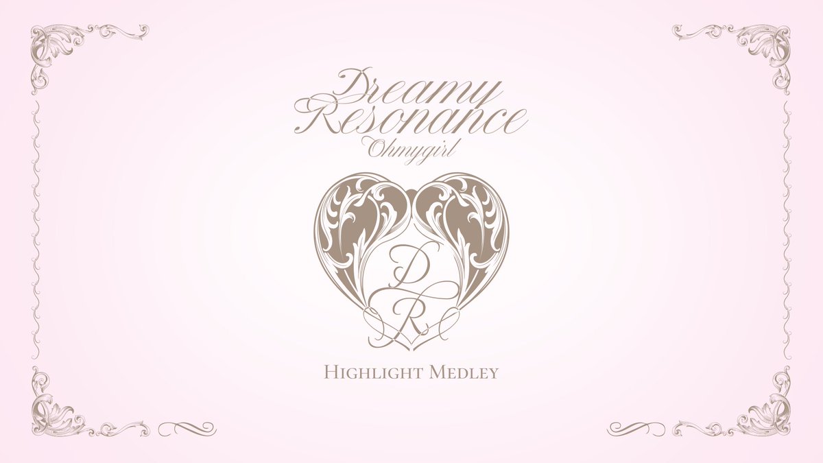 OH MY GIRL 10TH MINI ALBUM [Dreamy Resonance] HIGHLIGHT MEDLEY ( 2024.08.26 6PM (KST) #오마이걸 #OHMYGIRL #OMG #Classified #Dreamy_Resonance