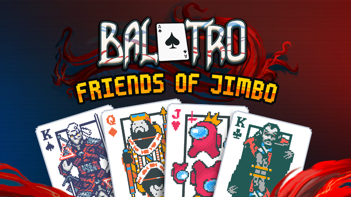 4 exciting collaborations are coming to Balatro on #NintendoSwitch! Check out the free Friends of Jimbo update available today. #IndieWorld ๐: