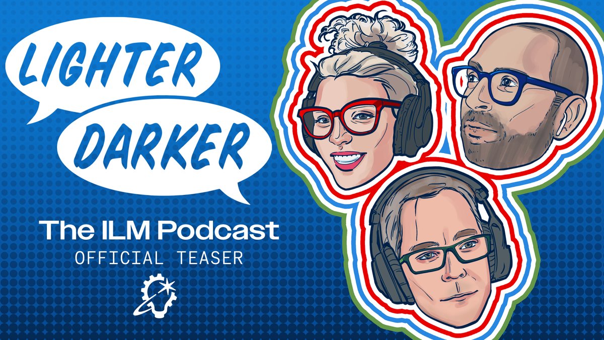 The rumors are true. Introducing Lighter Darker: The ILM Podcast, hosted by Rob Bredow and Todd Vaziri, and produced by Jenny Ely. Listen wherever you get your podcasts starting September 3rd, or tap here to subscribe and learn more: