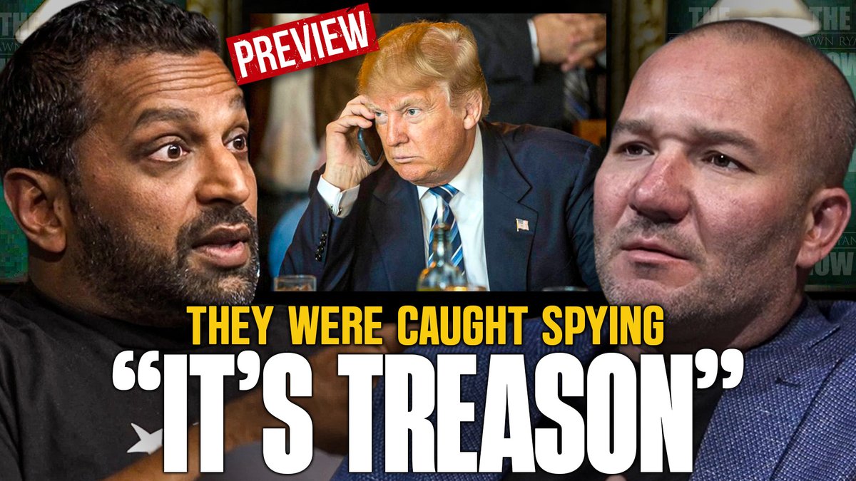 FBI Caught Spying on Donald Trump: "It's Treason, Turns Out I Was Right" | Official Preview My interview with Kash Patel goes live on September 2nd. Join me on the Shawn Ryan Show YouTube channel at 12:30PM CST. #shawnryanshow