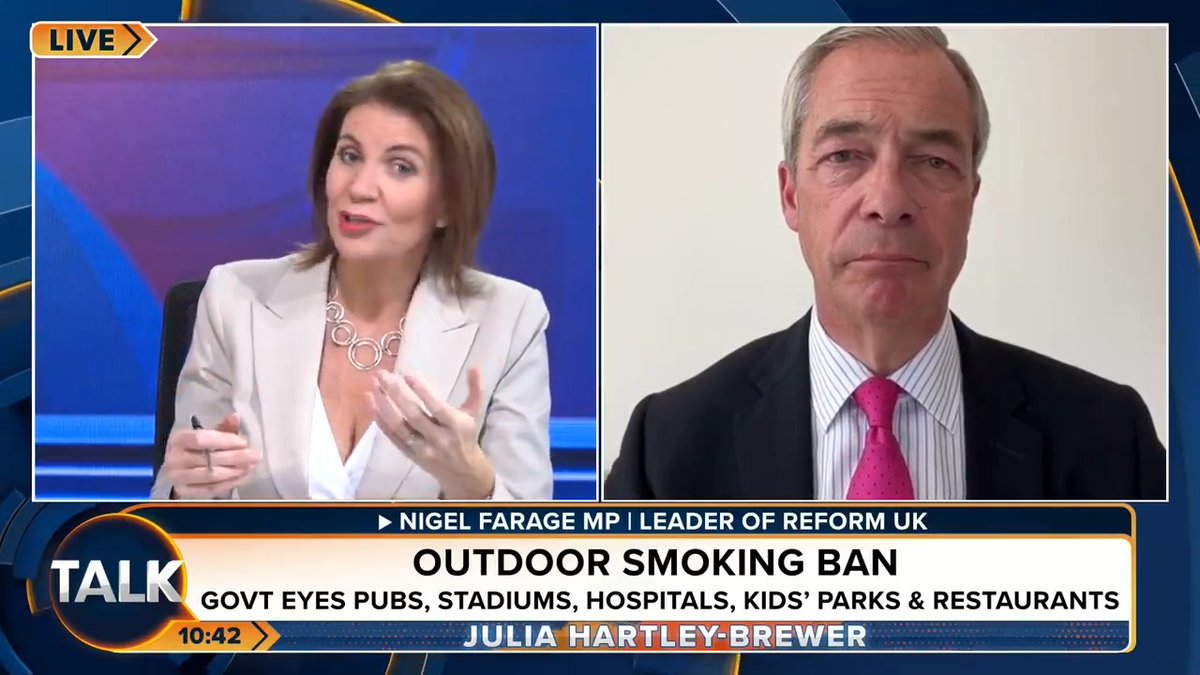 Reform UK leader Nigel Farage says Labour’s outdoor smoking ban "is not nanny statism, it’s authoritarianism". "A smoke-free Britain by 2030, really? Will it be drugs free? Obesity free? Alcoholism free?" Julia Hartley-Brewer | Nigel Farage