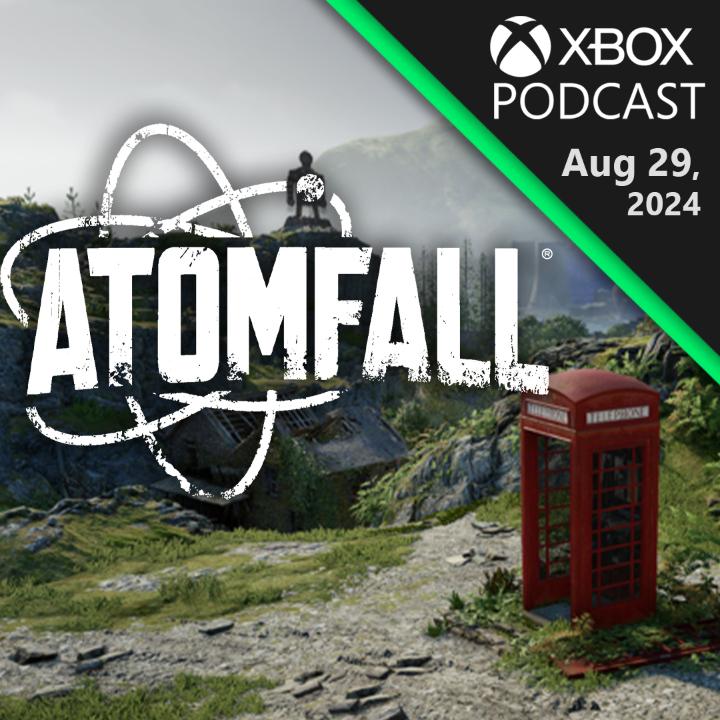 Think you've got the chops to survive after a nuclear disaster? You'll find out as we dive into Atomfall on this week's pod: