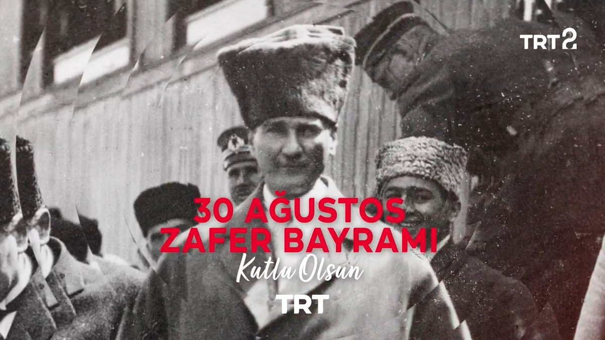 30 Ağustos Zafer Bayramı Kutlu Olsun! 🇹🇷
