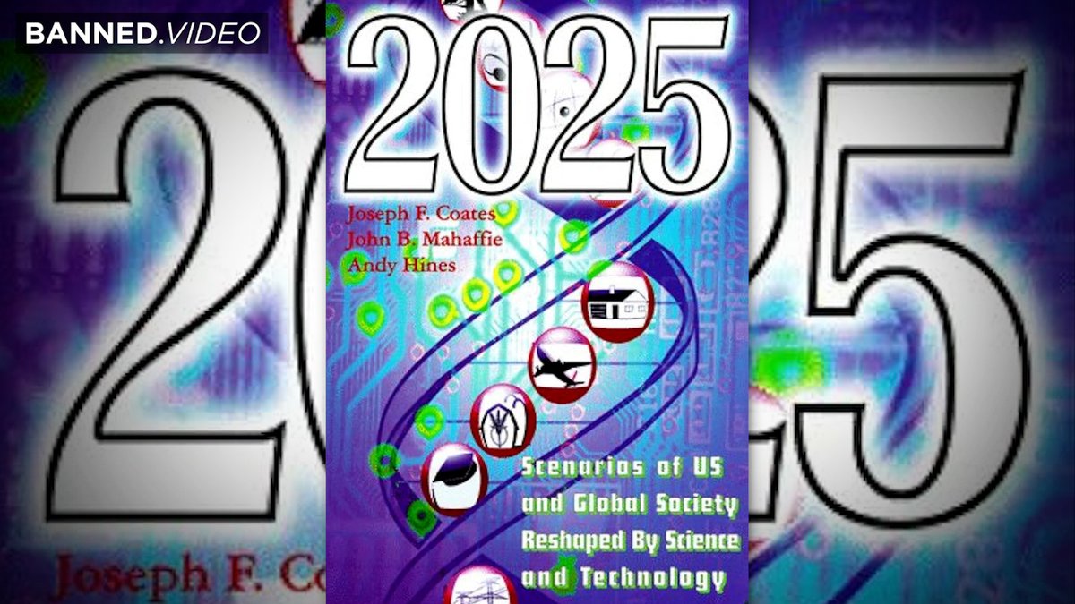 2025 INCOMING: NSA Futurist Think Tank Announced Their Plans For The Future 30 Years Ago— WWIII, Mass Starvation, & More Pandemics Scott Ritsema - Belt of Truth