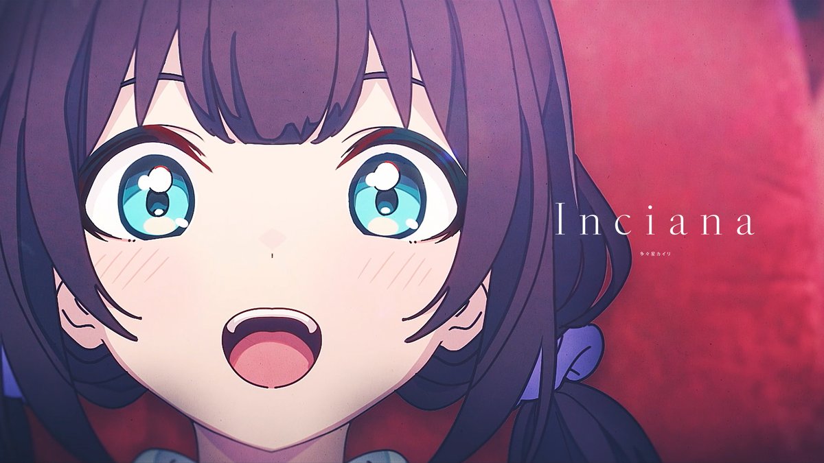 ✦ 多々星カイリ - Inciana