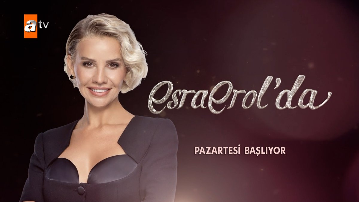 Esra Erol Pazartesi atv'de başlıyor! #EsraErolda