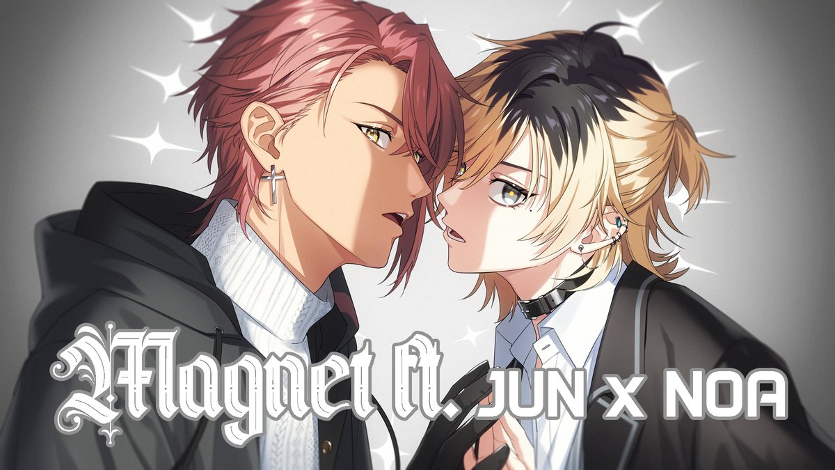 ❯❯❯❯ Magnet❯❯❯❯ 🦋尚更燃え上がるの ❤️‍🔥 Magnet /Feat. Synthesizer V JUN x NOA Hex youtube: music：流星Ｐ / minato movie：BhisProject tune：Mellun mix：GuitarHeroPianoZero illustration：K #SynthV_NOA_Hex #SynthV_JUN