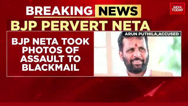 A sexual harassment case registered against BJP leader Arun Puthila based on a complaint by a 47-yr-old woman. The woman alleges that he sexually assaulted her at a Bengaluru hotel last yr, Took photos, selfies, videos and used them to blackmail her.