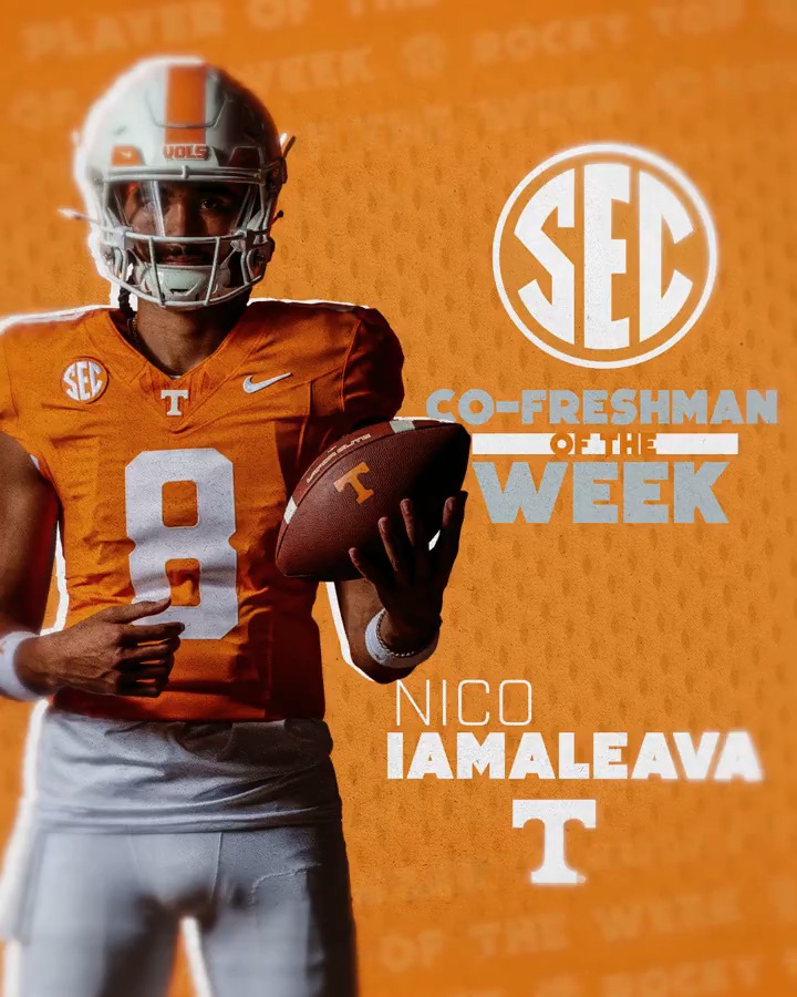 🏈 SEC Freshman Player of the Week: WK 1 🟠 Nico Iamaleava Tennessee Football x #SECFB