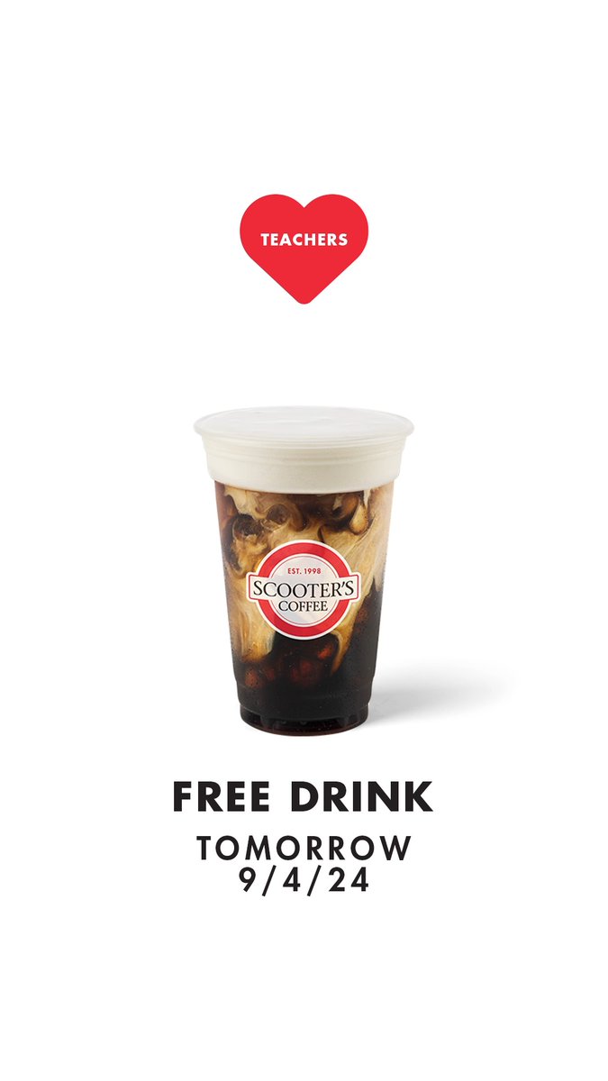 We ❤️ Teachers!!! Tomorrow (9.4.24), to celebrate 𝒃𝒂𝒄𝒌-𝒕𝒐-𝒔𝒄𝒉𝒐𝒐𝒍, we're offering a FREE drink to all teachers*, and the first 50 customers to claim their free drink will also receive a super cute sticker! 🍎✏️❤️⭐ *with valid teacher ID. One per customer. Not available for mobile order ahead. #scooterscoffee #scootonaround