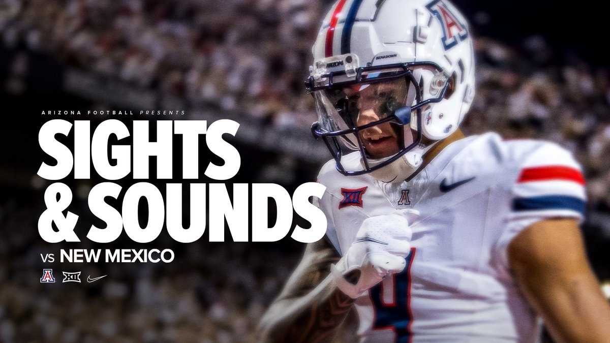 Relive the Sights &amp; Sounds of Arizona’s thrilling season opener against the New Mexico Lobos