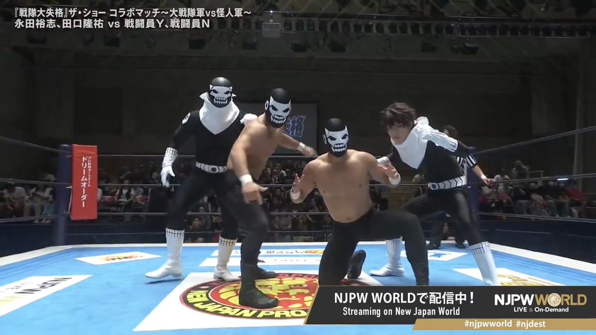怪人軍：戦闘員N &amp; 戦闘員Y セコンド 戦闘員F (EL DESPERADO)、戦闘員D（富永勇也） Sign up Now &amp; Stay tuned to #njpw #njdest #njpwworld #戦隊大失格
