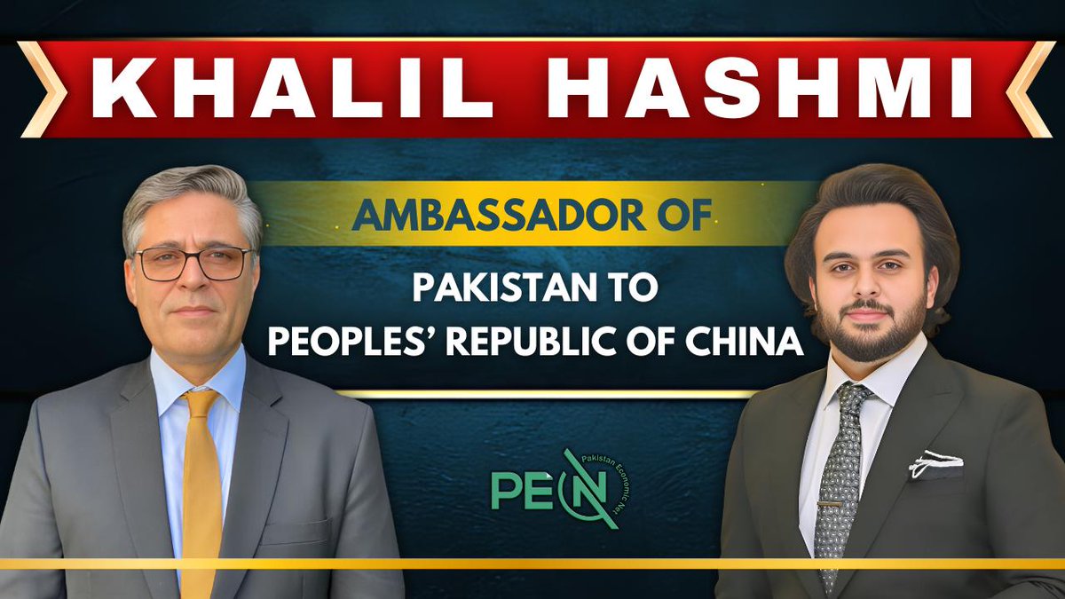 Podcast With Khalil Hashmi | Ambassador of Pakistan to China | PEN Khalil Hashmi Pakistan Embassy China Manzoor Ali Rabbia Nasir