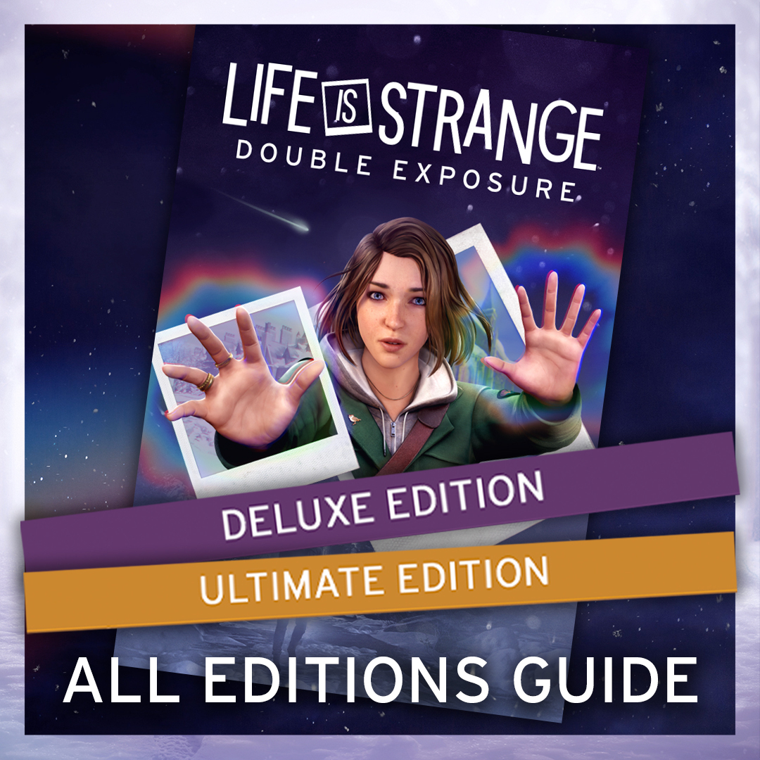 #LifeisStrange Double Exposure is out next month! But which edition do you need to get Advanced Access for Chapters 1 & 2? And what’s this about Final Fantasy costumes? And cats?! 🙀 No worries we got you covered in this video 👍 Pre-order now: