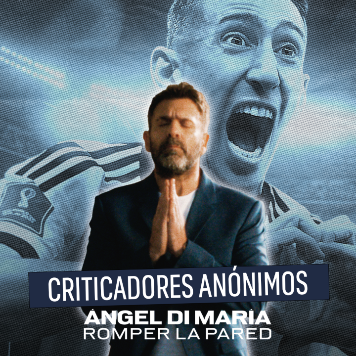Es fundamental llegar limpio de críticas a esta serie. Ángel Di María: Romper la pared ya está disponible.