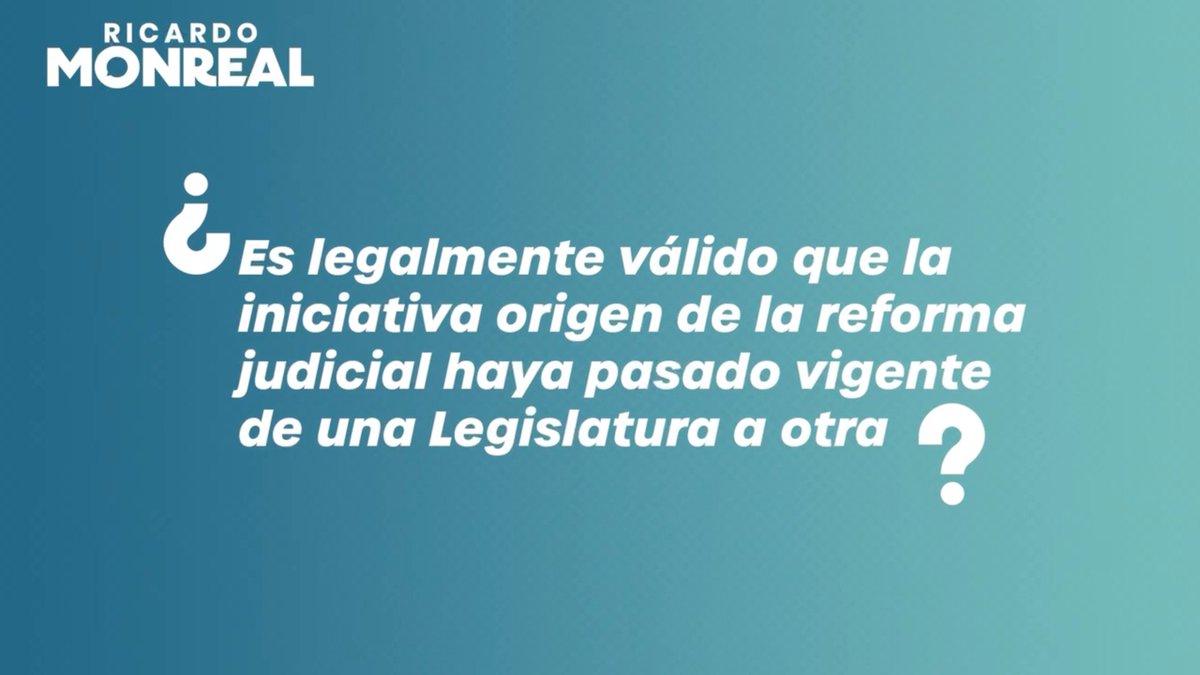 Sobre la reforma constitucional al Poder Judicial: Parte 1. Es válida, porque su proceso legislativo cumplió con las formalidades legales requeridas.