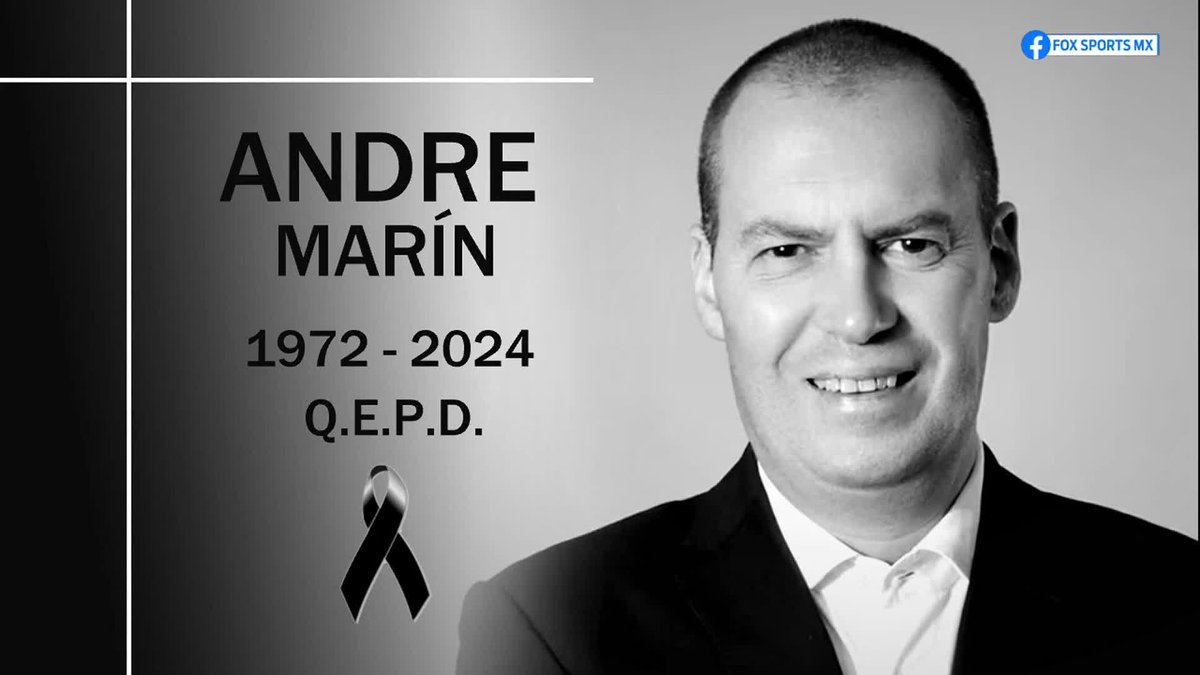 Hoy, la familia de FOX Sports y del periodismo deportivo en México, está de luto 🙏 Hasta siempre, amigo y compañero. Hasta siempre al que nunca dejará de tener la última palabra: VUELA ALTO, ANDRÉ MARÍN 🕊