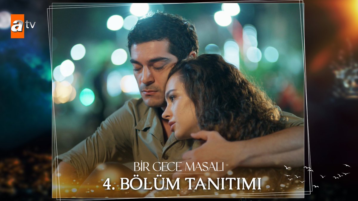 "Allah seni benim için yarattı demek." 4. Bölüm Tanıtımı ✨ #BirGeceMasalı yeni bölümüyle Salı 20.00'de atv’de! atv