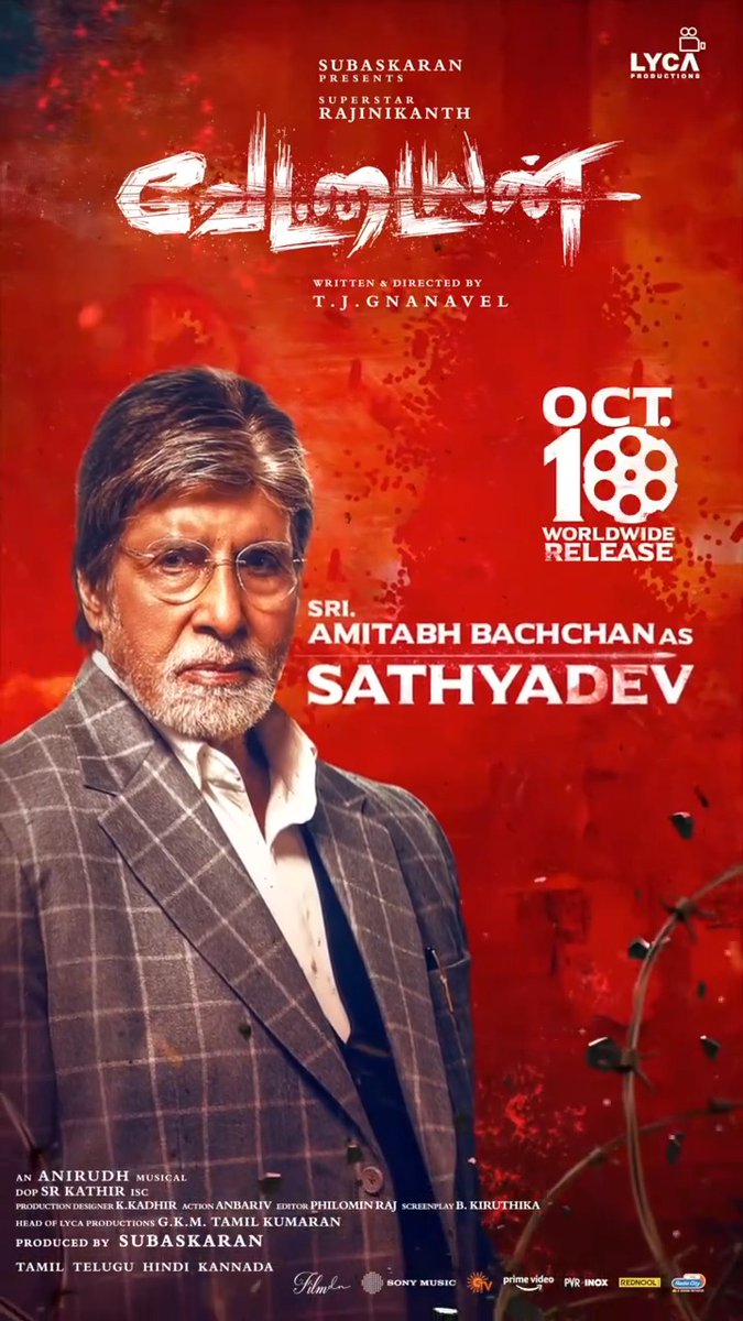 Meet the powerhouse of VETTAIYAN 🕶️ Introducing Amitabh Bachchan as SATHYADEV 🔥 Get ready to witness his groundbreaking performance. 🤩 #Vettaiyan 🕶️ Releasing on 10th October in Tamil, Telugu, Hindi & Kannada! Rajinikanth Amitabh Bachchan Gnanavel Anirudh Ravichander Lyca Productions #Subaskaran GKM Tamil Kumaran #FahadhFaasil Rana Daggubati @ManjuWarrier4 Abhirami Ritika Singh Dushara S.R.Kathir ISC Kadhirr Philomin Raj AnbAriv #DineshMaster Sony Music South India Sun TV RIAZ K AHMED V4U Media #வேட்டையன் 🕶️ #VettaiyanTheHunter 🕶️ #VettaiyanFromOct10