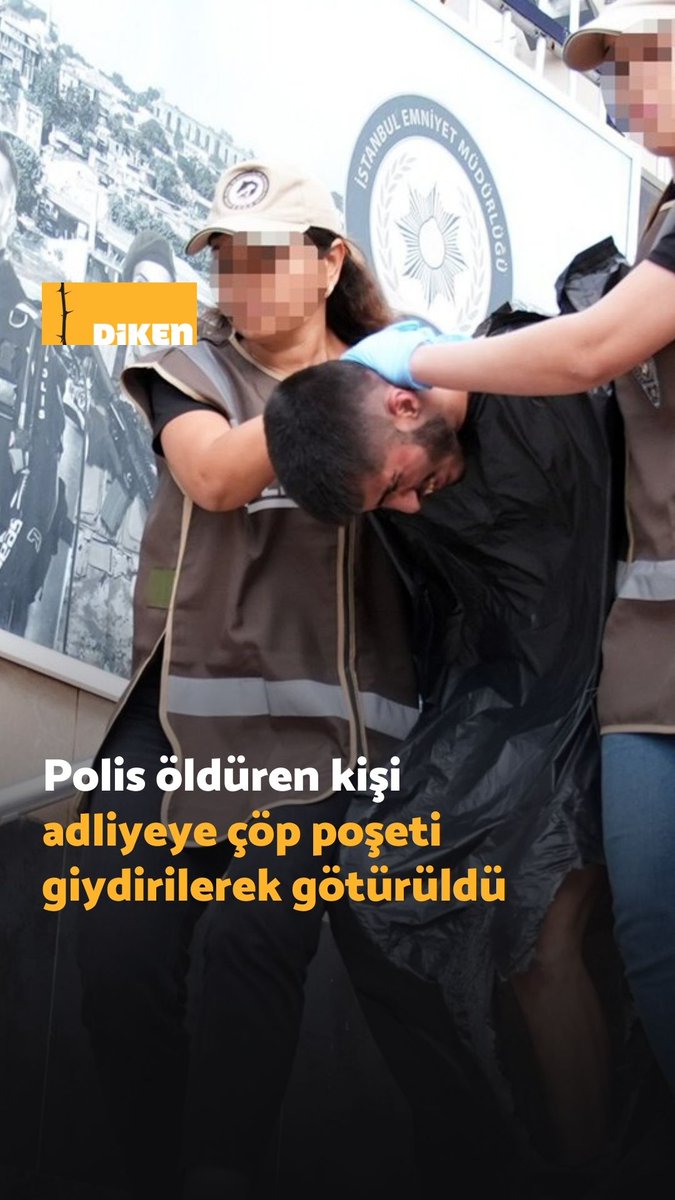 Polis öldüren kişi adliyeye çöp poşeti giydirilerek götürüldü