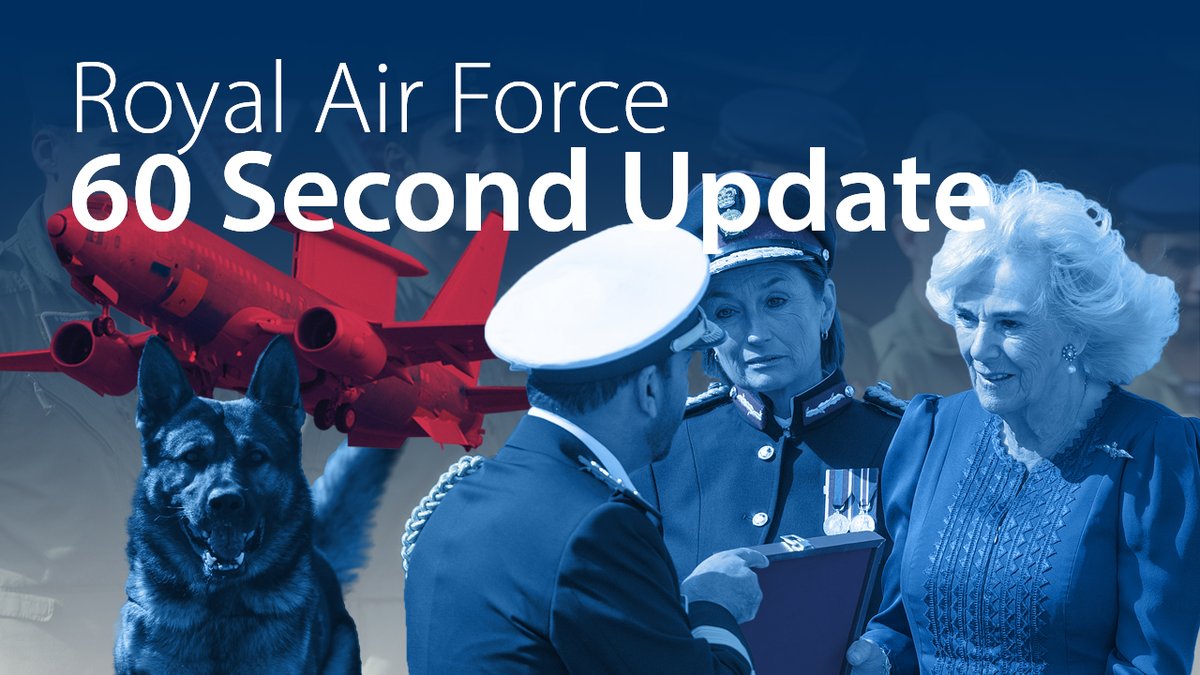In this 60 Second Update: ✈️ Wedgetail Airborne Early Warning & Control aircraft completes its maiden UK test flight. 🐕 The battle for 'Top Dog' in the Provost Marshal (RAF)/Cdr ASF Military Working Dogs Trials. 👑 Her Majesty The Queen visits RAF Leeming to visit personnel & their families.