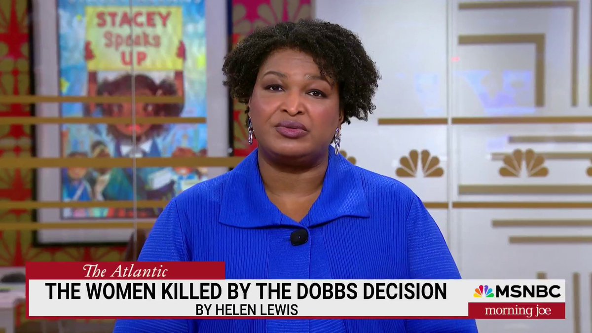"We need one set of rules for women, so that no matter where we are in terms of geography, we are still Americans who are entitled to health care, entitled the sanctity of our bodies, entitled to survive a decision to control our futures." -Stacey Abrams