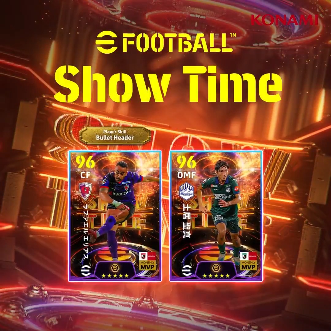 【Show Time: J.LEAGUE Monthly MVPs】 2024明治安田JリーグでKONAMI月間MVP(8月)に選ばれた選手がブースターを所持して登場! ラファエル エリアス(トータルパッケージ +3) 土居 聖真(トータルパッケージ +3) Jリーグで存在感を放った選手を集めてチームを強化しよう! #eFootball #イーフト